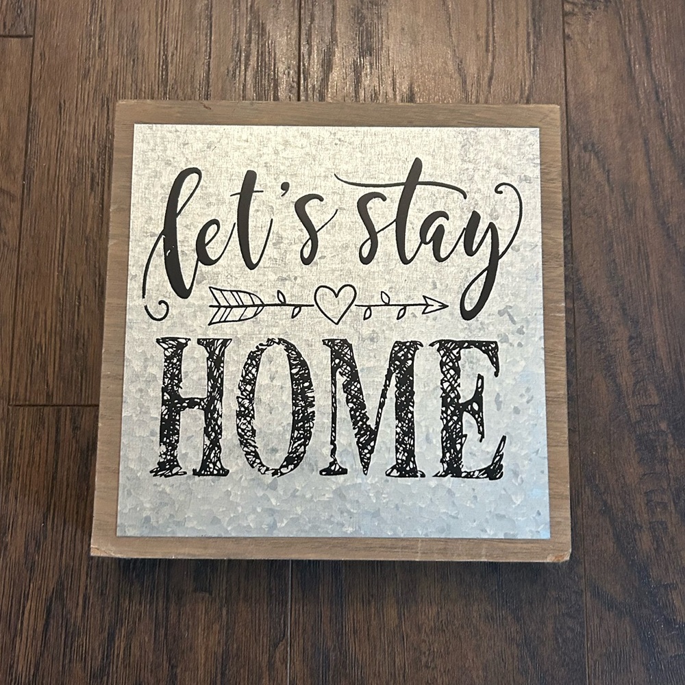 Decorative Wooden Sign with 'Let's Stay Home' Text